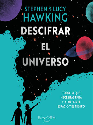cover image of Descifrar el universo